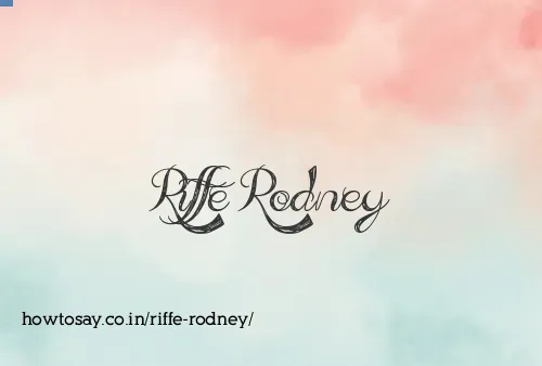Riffe Rodney