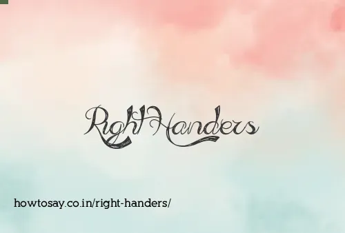 Right Handers