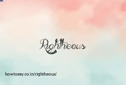 Rightheous