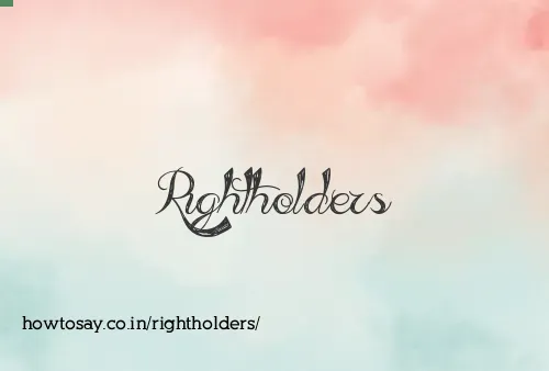 Rightholders