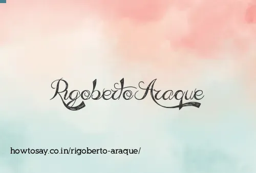 Rigoberto Araque