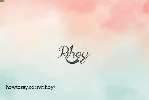 Rihoy