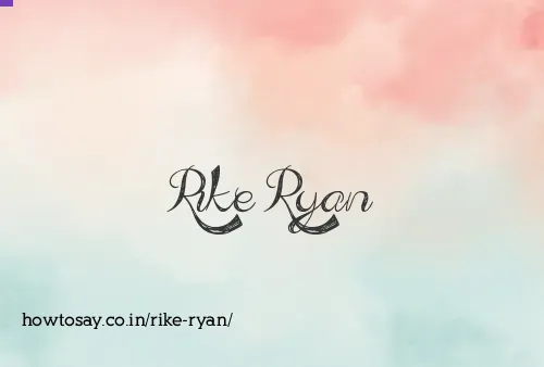 Rike Ryan