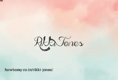 Rikki Jones