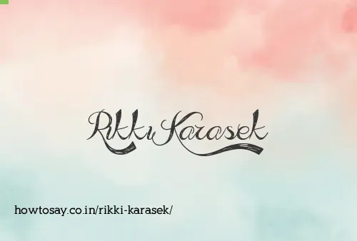Rikki Karasek