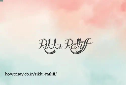Rikki Ratliff