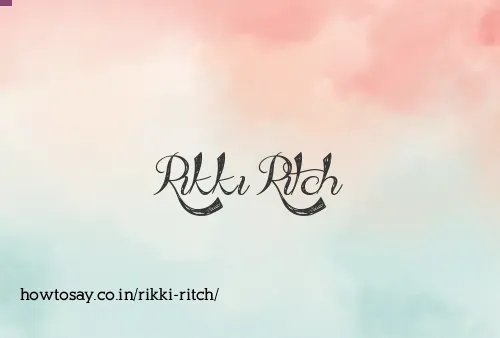 Rikki Ritch