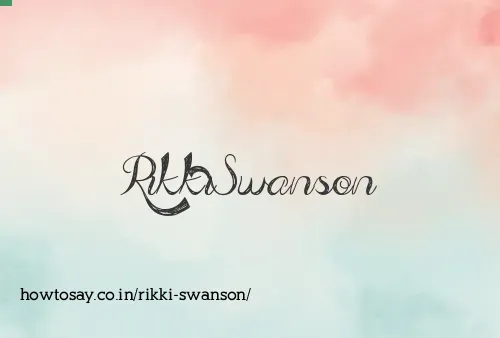 Rikki Swanson