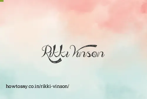 Rikki Vinson