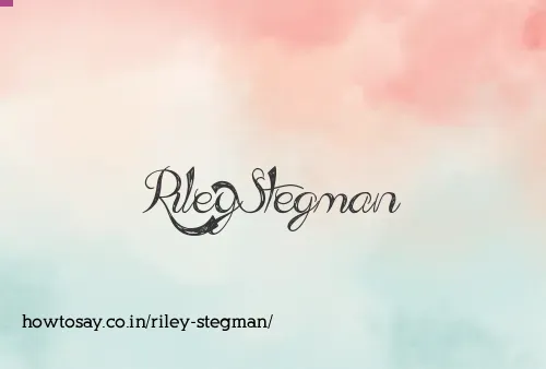 Riley Stegman