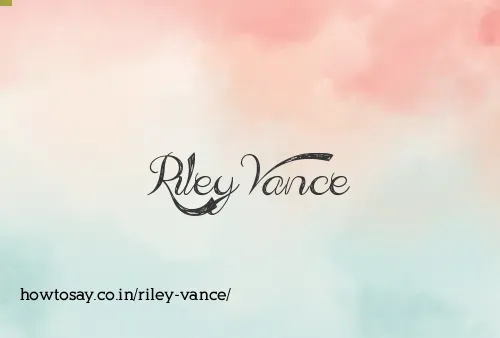 Riley Vance