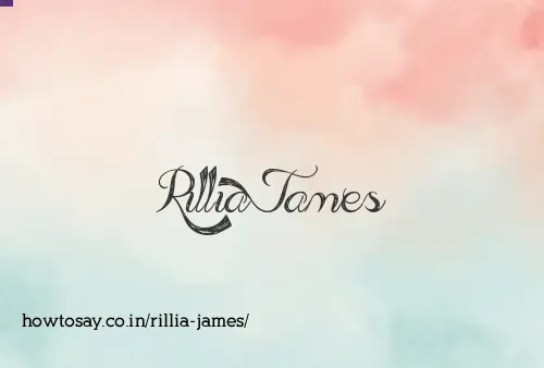 Rillia James