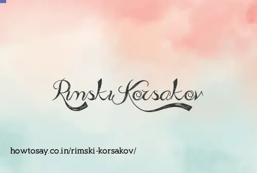Rimski Korsakov