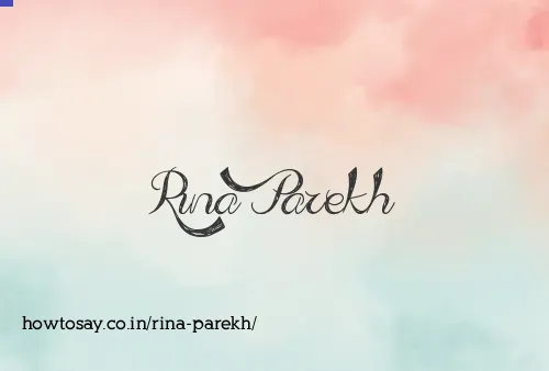 Rina Parekh