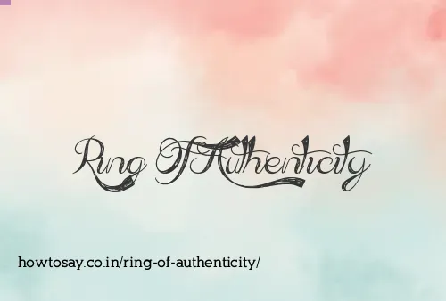 Ring Of Authenticity