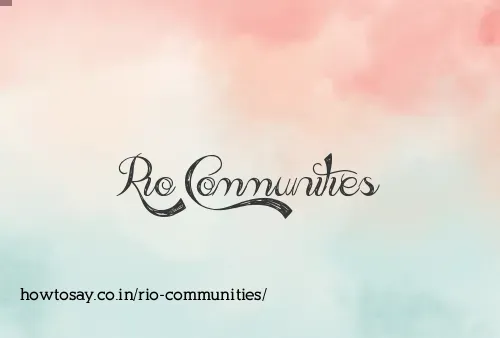 Rio Communities