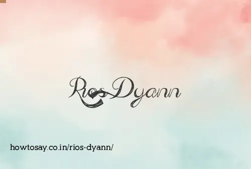 Rios Dyann