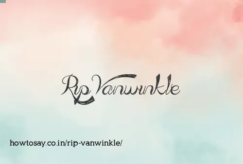 Rip Vanwinkle