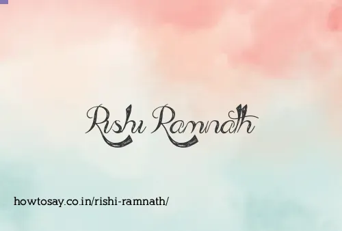 Rishi Ramnath