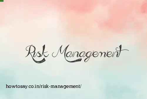 Risk Management