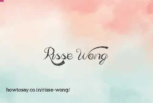 Risse Wong