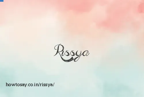 Rissya