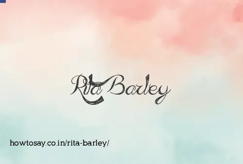 Rita Barley
