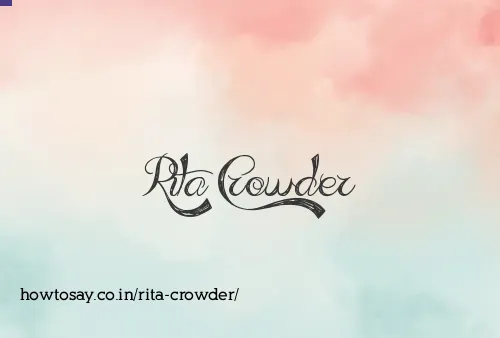 Rita Crowder