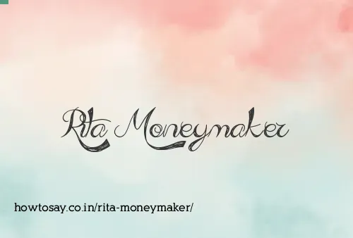 Rita Moneymaker