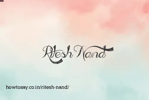 Ritesh Nand