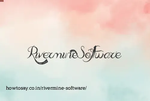 Rivermine Software