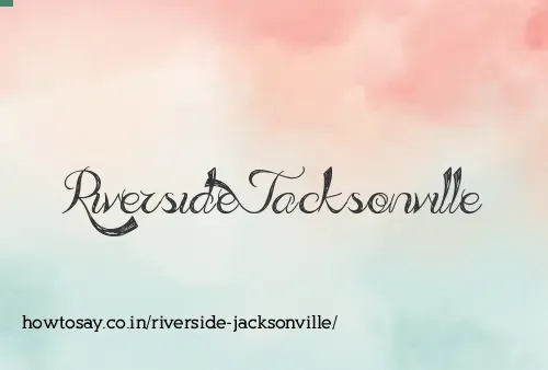 Riverside Jacksonville