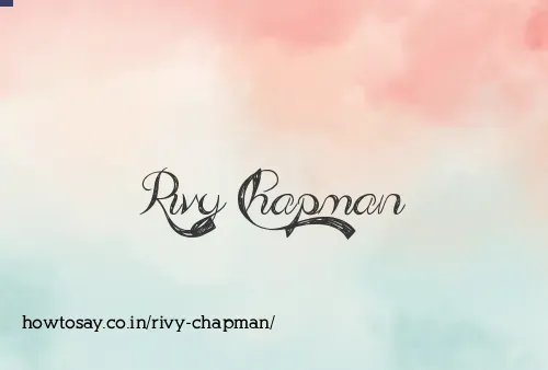 Rivy Chapman