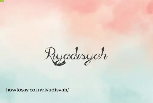 Riyadisyah
