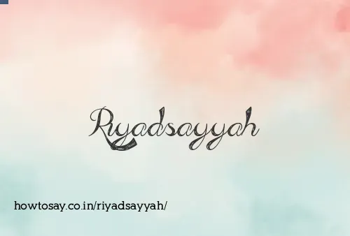 Riyadsayyah