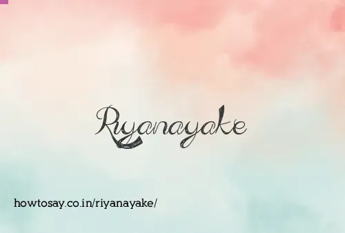 Riyanayake