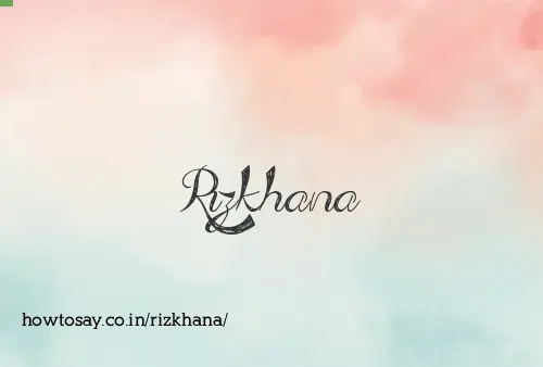 Rizkhana