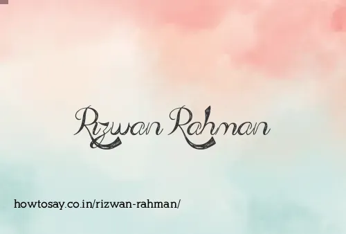 Rizwan Rahman