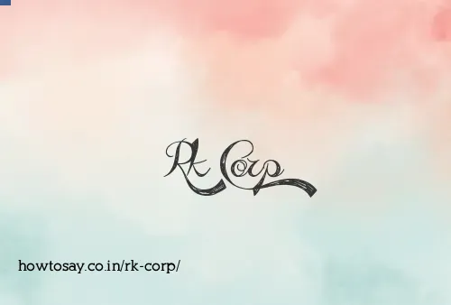 Rk Corp
