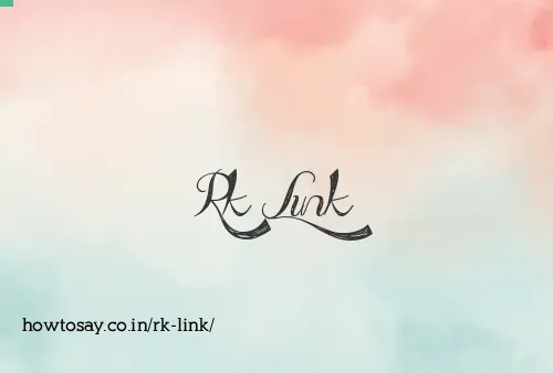 Rk Link
