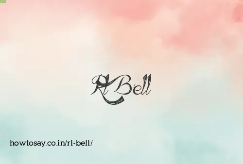 Rl Bell