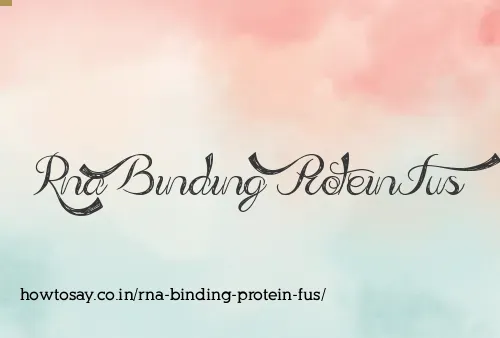 Rna Binding Protein Fus
