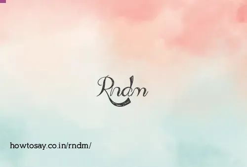 Rndm