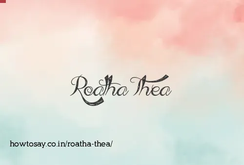 Roatha Thea