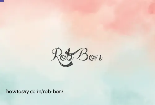 Rob Bon