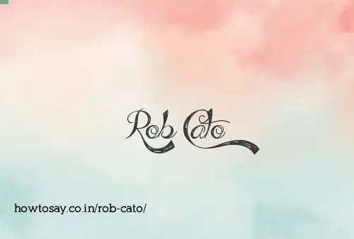 Rob Cato