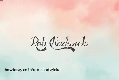 Rob Chadwick