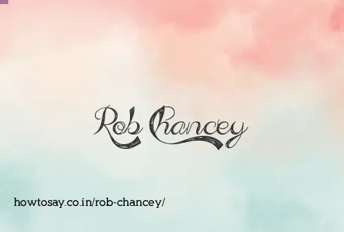 Rob Chancey