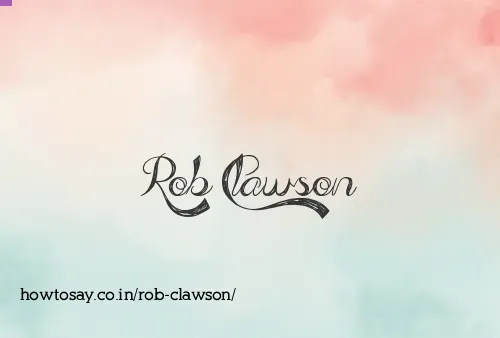 Rob Clawson