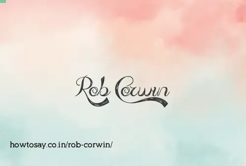 Rob Corwin